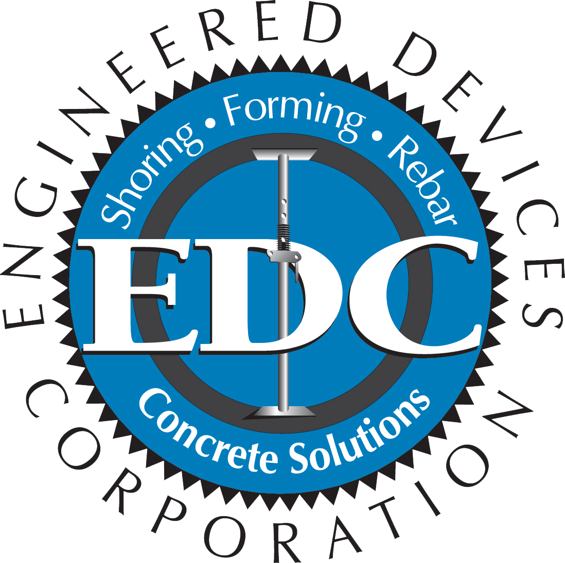 The EDC seal: Engineered Devices Corporation. Shoring, Forming, Rebar. Concrete Solutions.